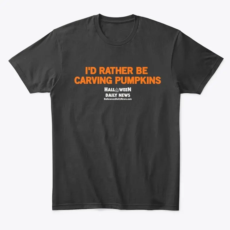 I'd Rather Be Carving Pumpkins